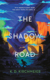 The Shadow Road